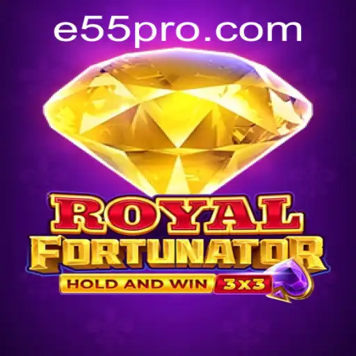 Exploring Royalfort: A Dive into the E55 Edition