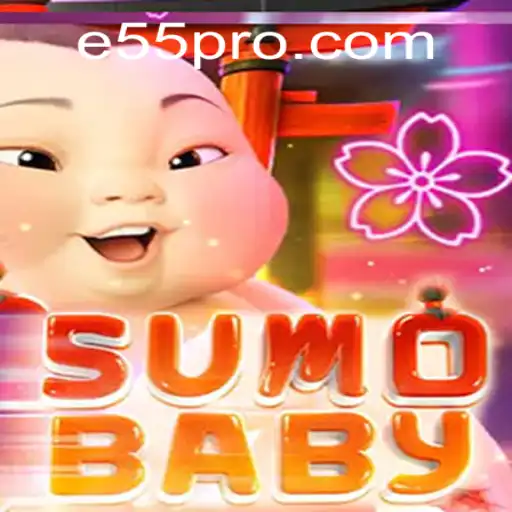 Discover the Exciting World of SumoBaby: A New Era in Gaming with E55